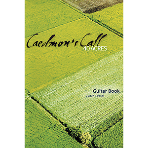 Caedmons's Call - 40 Acres