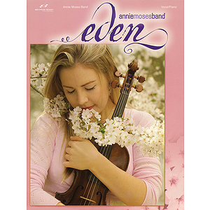 Annie Moses Band - Eden