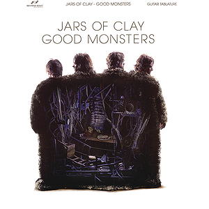 Jars of Clay - Good Monsters