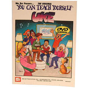 Mel Bay You Can Teach Yourself Uke