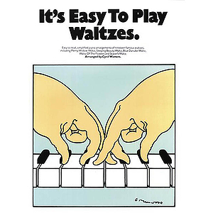 It's Easy To Play Waltzes