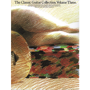 The Classic Guitar Collection Vol. 3