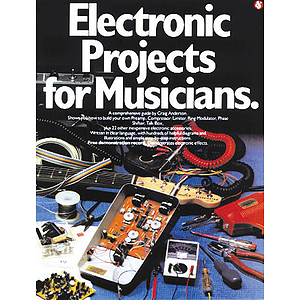 Electronic Projects For Musicians