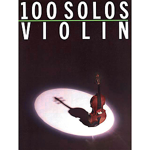 100 Solos: Violin