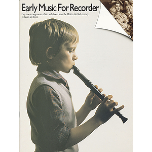 Early Music For Recorder: (DeSmet)