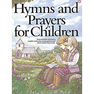 Hymns And Prayers For Children