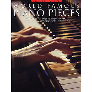 World Famous Piano Pieces: (MFM 1)