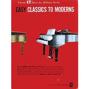 Easy Classics To Moderns: (MFM 17)