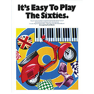 It's Easy To Play The Sixties