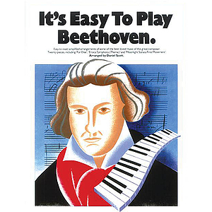 It's Easy To Play Beethoven