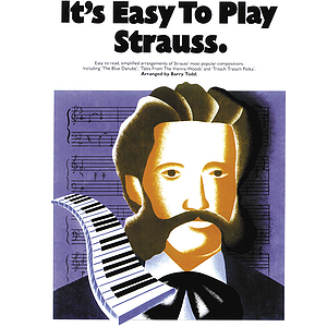 It's Easy To Play Strauss