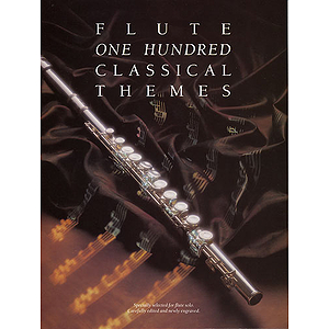 One Hundred Classical Themes: Flute