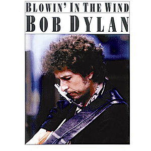 Blowin' In The Wind