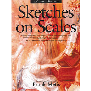 At Your Fingertips: Sketches On Scales