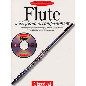 Solo Plus: Classical: Flute With Piano Accompaniment