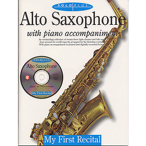 Solo Plus: Alto Saxophone With Piano Accompaniment