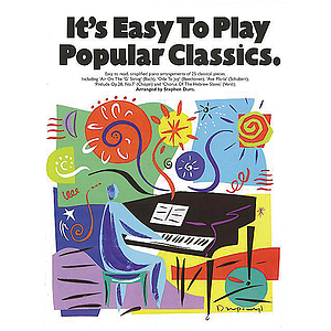 It’s Easy To Play Popular Classics