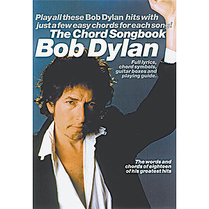 The Chord Songbook: Bob Dylan