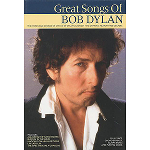 Great Songs Of Bob Dylan