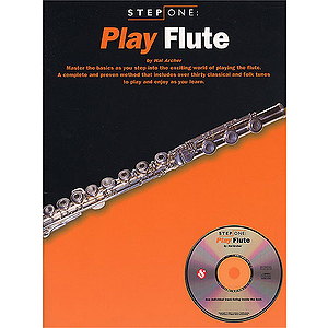 Step One: Play Flute
