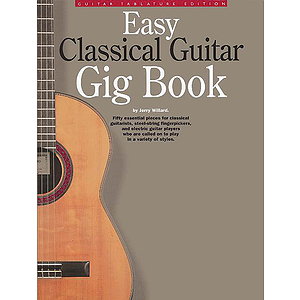 Easy Classical Guitar Gig Book
