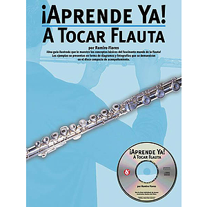 ¡Aprende Ya! A Tocar Flauta
