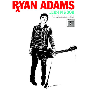 Ryan Adams Rock ‘N Roll (GTE)