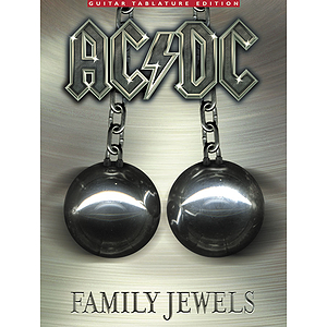 AC/DC Family Jewels Guitar Tablature Edition