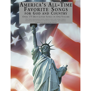 America’s All-Time Favorite Songs For God And Country