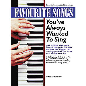 Favourite Songs You've Always Wanted To Sing