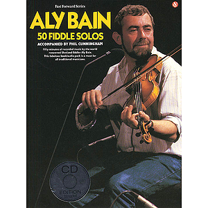 Aly Bain - 50 Fiddle Solos
