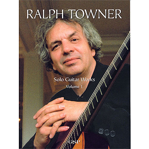 Ralph Towner: Guitar Works, Volume 1
