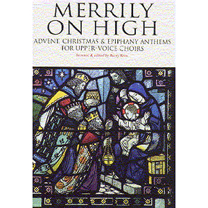 Merrily On High