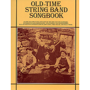 Old-Time String Band Songbook