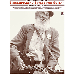 Fingerpicking Styles For Guitar (40th Anniversary Edition)