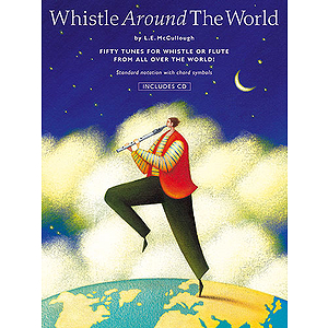 Whistle Around The World