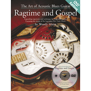 The Art Of Acoustic Blues Guitar: Ragtime & Gospel