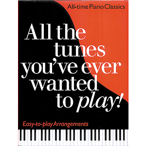 All The Tunes You've Ever Wanted To Play!