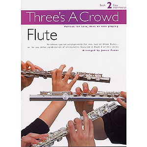 Three’s A Crowd Flute Book 2