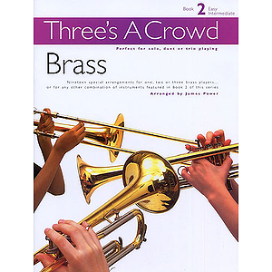 Three’s A Crowd Brass Book 2