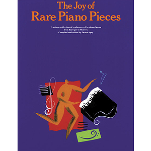 The Joy Of Rare Piano Pieces
