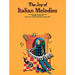 The Joy Of Italian Melodies