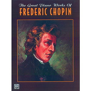 Great Piano Works Of Frederic Chopin