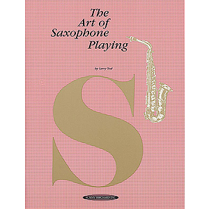 Art Of Saxophone Playing