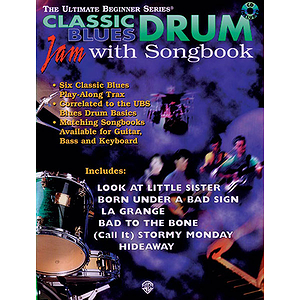 Ultimate Beginner Seris Drum Jam With Songbl Songbook: Classook Classic Blues Book/CD