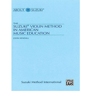 Suzuki Violin Method In American Music Education