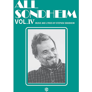All Sondheim Vol.iv Music And Lyrics By Shephen Sondheim