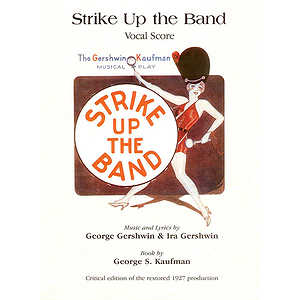 Strike Up The Band Vocal Score