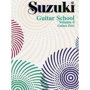 Suzuki Guitar School Volume 6 Guitar Part