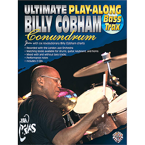 Ultimate Billy Cobham Conundrum Play-Along Bass CD Included